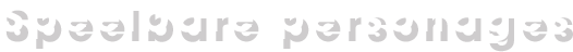 Speelbare personages